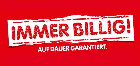 Sujet mit der Aufschrift "Immer billig! Auf Dauer garantiert."