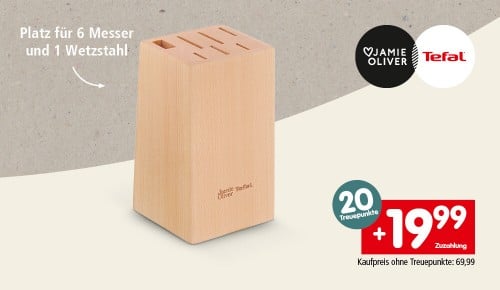 Ein Messerblock und die Aufschrift "20 Treuepunkte. +19,99€ Zuzahlung. Kaufpreis ohne Treuepunkte: 69,99€"