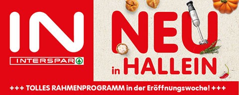 Sujet zur Wiedereröffnung des INTERSPAR Hallein nach einem Umbau