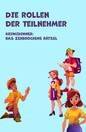 Krimidinner: Das zerbrochene Rätsel
