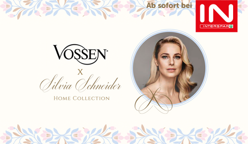 Sujet zur Kooperation VOSSEN X Silvia Schneider, ab sofort bei INTERSPAR