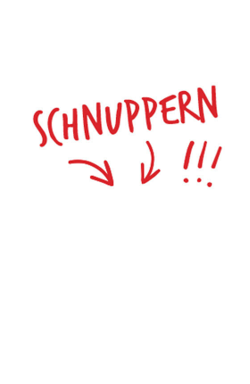 Sujet mit der Aufschrift: "Schnuppern."