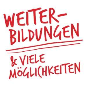 Sujet mit der Aufschrift: "Weiterbildungen & viele Möglichkeiten."