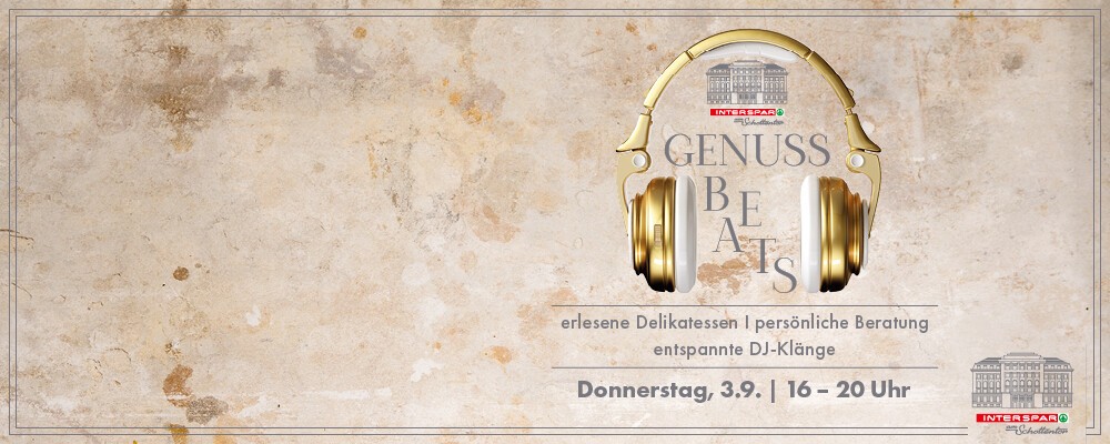 Sujet zu den Genuss Beats am 3.9.2026 im INTERSPAR Am Schottentor