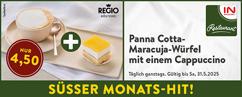 Süsser Monats-Hit: Panna Cotta-Maracuja-Würfel mit einem Cappuccino NUR 4,50 (Täglich ganztags. Gültig bis Sa, 31.5.2025)