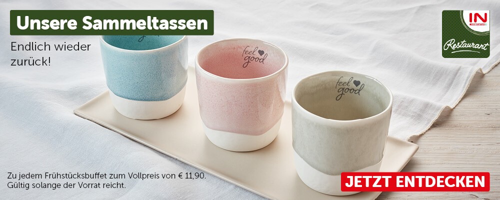 Unsere Sammeltassen: Endlich wieder zurück! Jetzt entdecken.