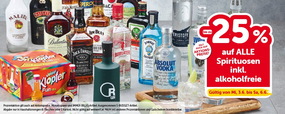 Bis zu -25% auf ALLE Spirituosen inkl. alkoholfreie. Gültig von Mi, 3.6. bis Sa, 6.6.