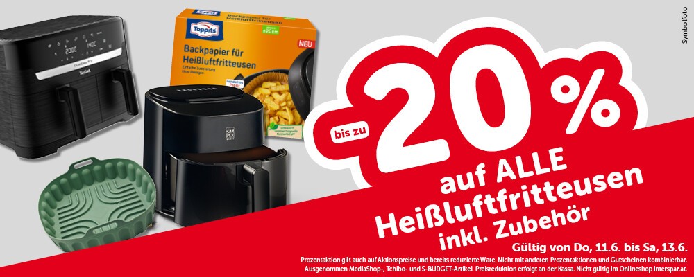 Bis zu -20% auf ALLE Heißluftfritteusen inkl. Zubehör. Gültig von Do, 11.6. bis Sa, 13.6.