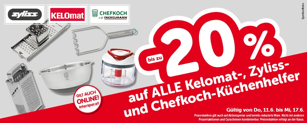 Bis zu -20% auf ALLE Kelomat-, Zyliss- und Chefkoch-Küchenhelfer. Gültig von Do, 11.6. bis Mi, 17.6.