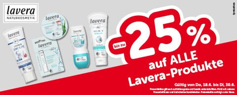 bis zu -25% auf alle Lavera-Produkte. Gültig von Do, 18.06. bis Di, 30.06.