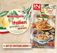 ITALIEN-Sonderfolder: Italien genießen und sparen! Grande Geschmack, piccolo Preis! Jetzt Angebote entdecken!
