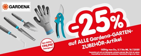 25% auf ALLE Garneda-GARTENZUBEHÖR-Artikel. Gültig von Do, 3.7. bis Mi, 16.7.