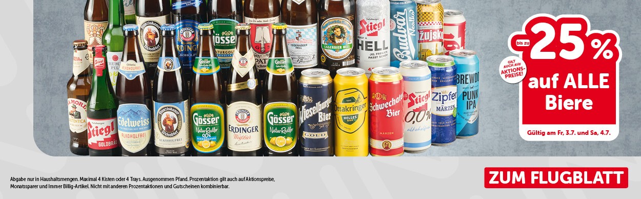 bis zu -25% auf alle Biere. Gültig am Fr, 3.7. und Sa, 4.7.