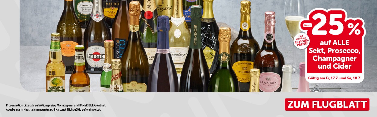 Bis zu -25% auf ALLE Sekt, Prosecco, Champagner und Cider. Gültig am Fr, 17.7. und Sa, 18.7.