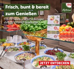 Frisch, bunt & bereit zum Genießen. Frische Salate und feine Beilagen von INTERSPAR-Salatbuffet. Jetzt entdecken!