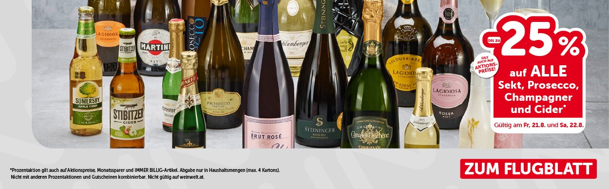 Bis zu -25% auf ALLE Sekt, Prosecco, Champagner und Cider. Gültig am Fr, 21.8.. und Sa, 22.8.