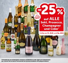 Bis zu -25% auf ALLE Sekt, Prosecco, Champagner und Cider. Gültig am Fr, 21.8.. und Sa, 22.8.