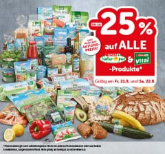 Bis zu -25% auf ALLE SPAR Natur*pur- und SPAR vital-Produkte. Gültig am Fr, 21.8. und Sa, 22.8.