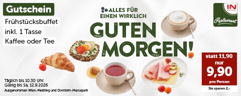 Gutschein: Frühstücksbuffet inkl. 1 Tasse Kaffee oder Tee nur 9,90 €. Täglich bis 10:30 Uhr. Gültig bis Sa, 12.9.