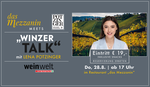 Sujet zur Veranstaltung das Mezzanin meets "Winzertalk" mit Lena Potzinger