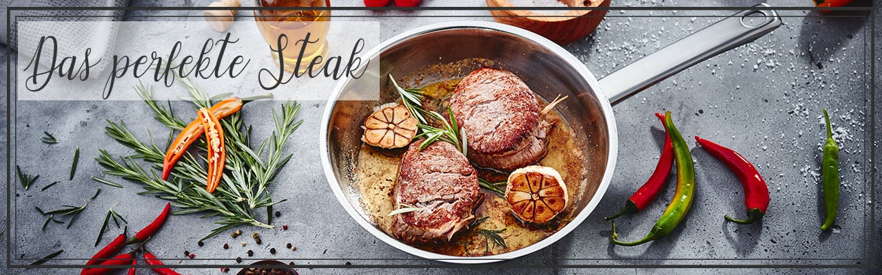 Das perfekte Steak | INTERSPAR Onlineshop Haushalt &amp; Freizeit